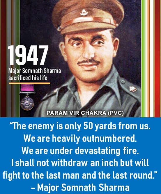 Fight to the last man and the last round.’ Major Somnath Sharma's unbreakable spirit in the 1947 war not only saved lives but earned him the highest honour, the #ParamVirChakra. Forever in our hearts. #MajorSomnathSharma #IndianArmy #HeroesOfIndia #BudgamDay #ShouryaDiwas