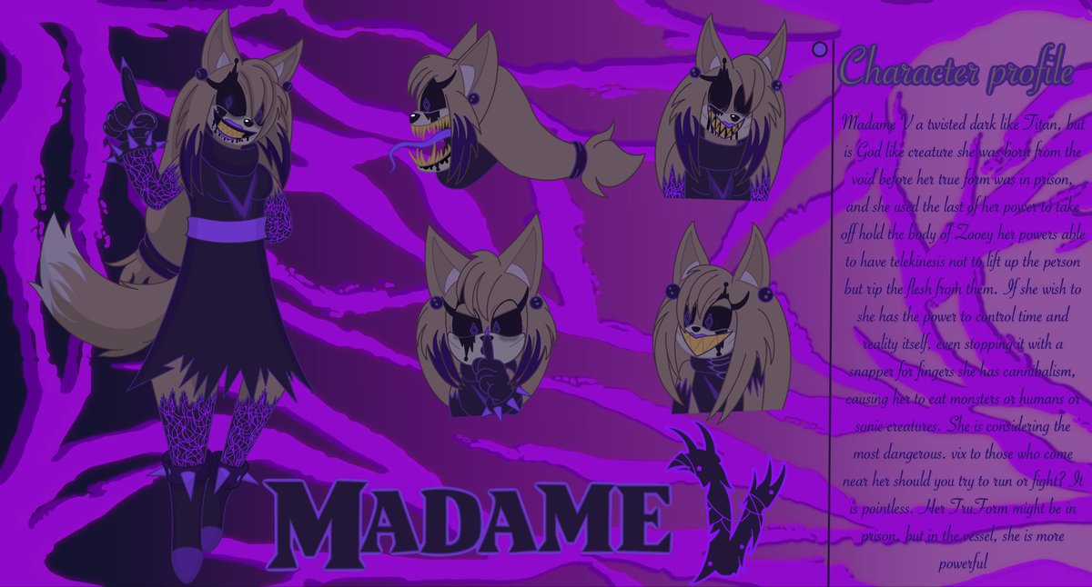 The last variant is Madame V the most dangerous one and the third one she is from the future and she has a fallen cyclops form