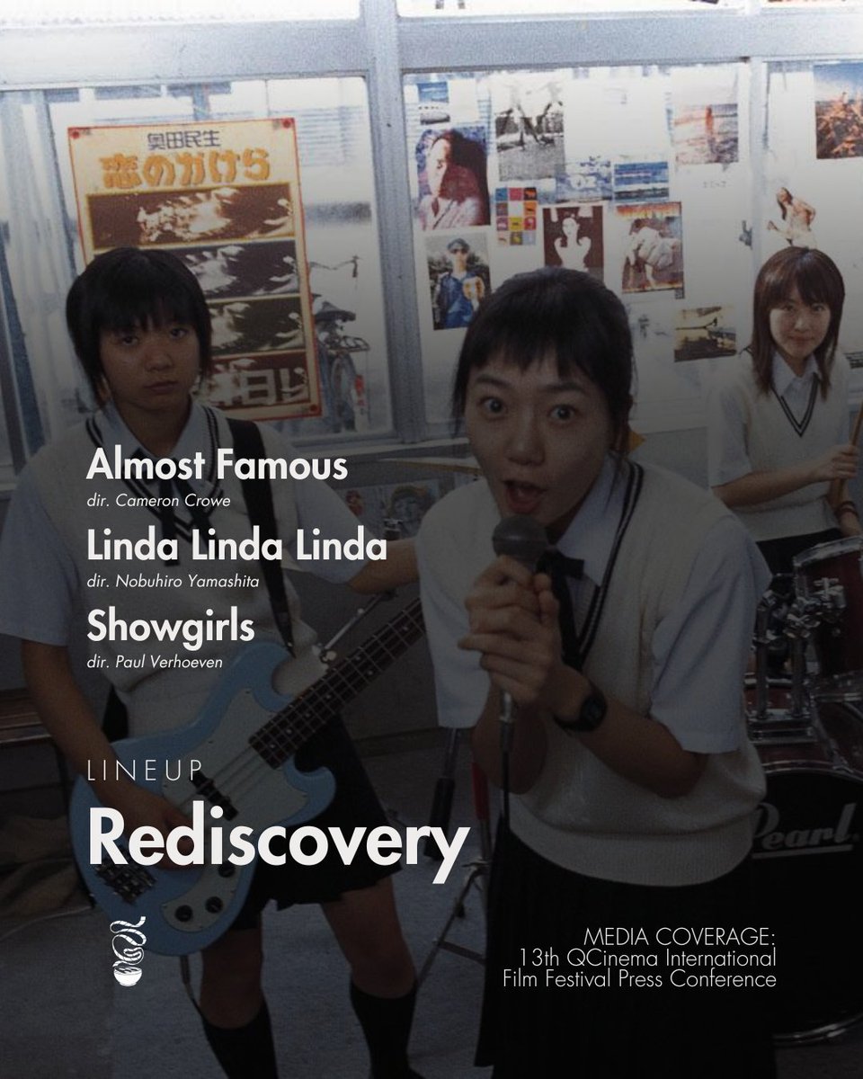sinegangdotph's tweet image. REDISCOVERY!
Craving for classics? QCinema International Film Festival’s Rediscovery section has got you: 'Almost Famous,' 'Linda Linda Linda,' and 'Showgirls.'