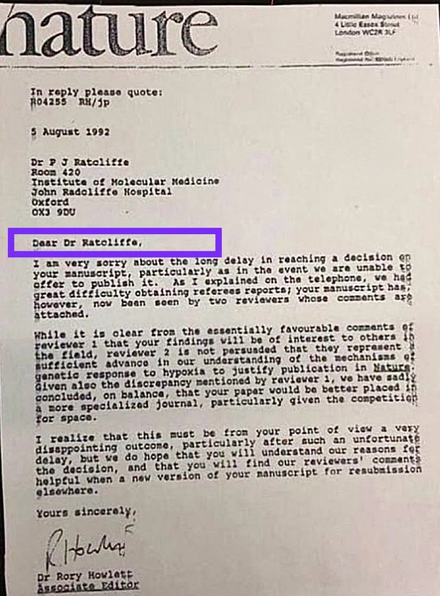 Akademik hayatta yılmamak, küsmemek, vazgeçmemek, azmetmek lazım…

Güzel bir örnek;

Peter Ratcliffe 1992 yılında gönderdiği yayınına Nature dergisinden iki hakemin görüşleri doğrultusunda “paper does not represent a sufficient advance in our understanding of..” gerekçesi ile