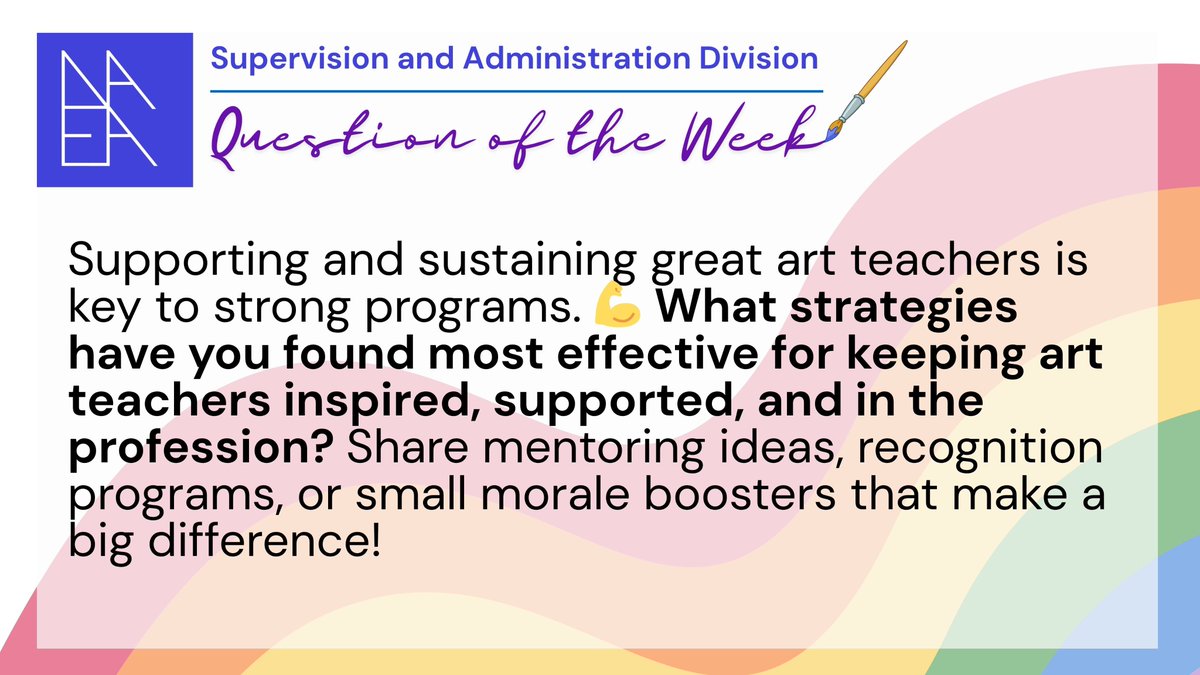 Question of the week time!

What strategies have you found most effective for keeping art teachers inspired, supported, and in the profession? Share mentoring ideas, recognition programs, or small morale boosters that make a big difference!