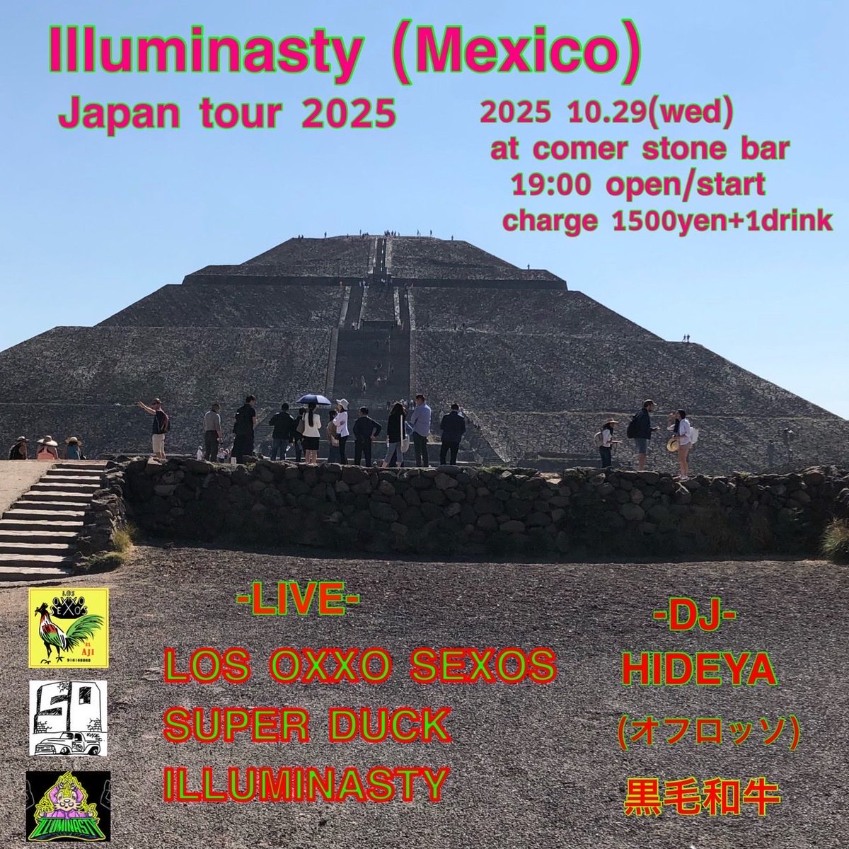 来週水曜日‼︎ 10/27にcorner stone barでilluminaty🇲🇽のtourにDJででますー！
LOS OXXO SEXOSとSUPER DUCK,DJ HIDEYA(オフロッソ)一緒ですー！
19:00オープンスタート‼︎
ふらっと是非〜🍻🏝️🏝️🏝️