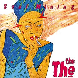Released on this day in 1983: Soul Mining, the debut album by #TheThe 
youtu.be/Nxazmzy0vAo?si…