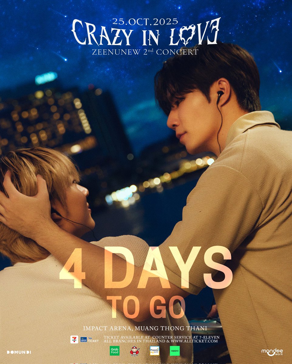 𝟒 𝑫𝑨𝒀𝑺 𝑻𝑶 𝑮𝑶‼️

นับถอยหลัง 4 วัน! แล้วมาพบโชว์สุดพิเศษไปพร้อมกันใน 𝐙𝐞𝐞𝐍𝐮𝐍𝐞𝐰 𝟐𝐧𝐝 𝐂𝐨𝐧𝐜𝐞𝐫𝐭 “𝓒𝓡𝓐𝓩𝓨 𝓘𝓝 𝓛𝓞𝓥𝓔” ❤️‍🔥✨️

🎫 Live Streaming &amp; On Ground Ticket 
: allticket.com/event/zeenunew…

🏹 : 25 OCTOBER 2025 (SAT)
📍 : IMPACT Arena Muang Thong Thani
