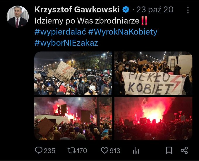 Screenshot of a tweet by Krzysztof Gawkowski promoting respect and turning off hate with hashtags about protests and elections. Four photos show nighttime crowds holding signs against abortion bans like Pikiet Kobiet and Wybór Nie Zabijaj, people in masks protesting, burning objects and fires amid gatherings with red lighting and smoke.