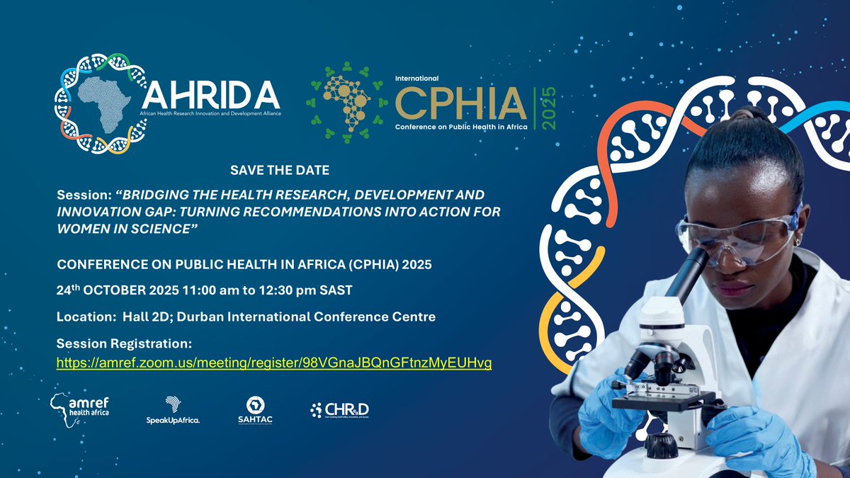 Don’t miss your chance to be part of the change! Register now and join <a href="/AHRIDA_/">AHRIDA</a> at #CPHIA2025 for an engaging session: Bridging the Health Research, Development and Innovation Gap—Turning Recommendations into Action for Women in Science. 

Date: October 24th, 2025
Time: 11:00