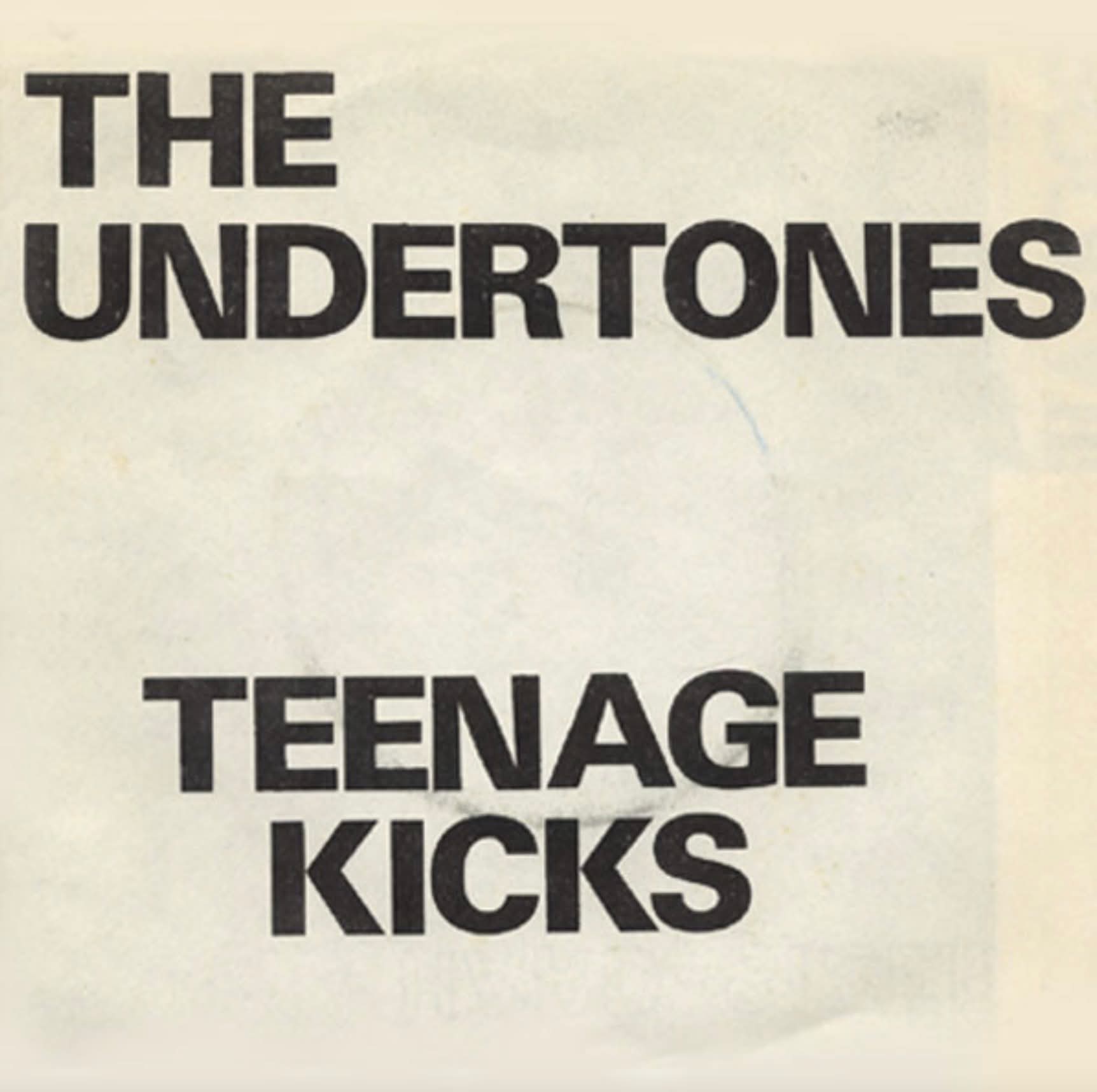★The Undertones-Teenage Kicks Punk/パンク天国 ☆The Undertones-Teenage Kicks Punk/パンク天国