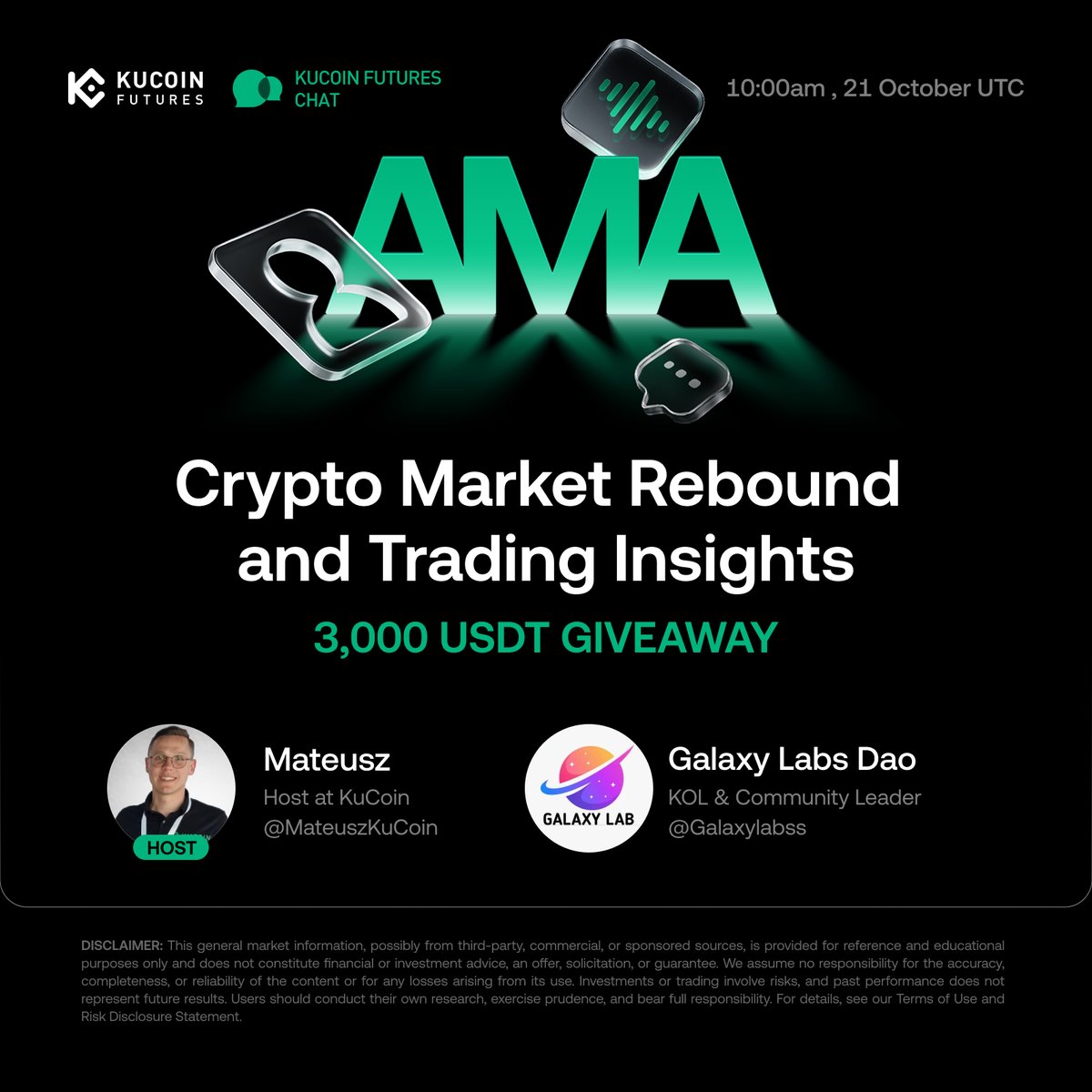 🎙 Futures Chat LIVE   
🗓 Oct 21, 10:00 AM (UTC)  
💰 3,000 USDT Prize Pool

How to claim:
1️⃣ Follow <a href="/KuCoinFutures/">KuCoin Futures ⚡️</a>. Like, RT &amp; Tag 3 friends
2️⃣ Join @KuCoin_Futures_TG group 👉 t.me/KuCoin_Futures…
3️⃣ Join Space: x.com/i/spaces/1MYxN…
4️⃣ Fill out Gleam form: