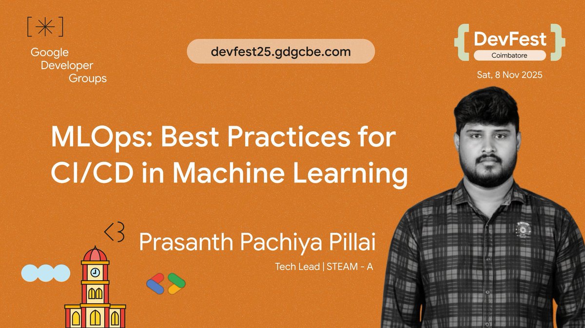 Join Prasanth Pachiya Pillai, Tech Lead at STEAM-A, at DevFest 2025 Coimbatore! He’s breaking down the best practices for MLOps to help you automate and scale your models effectively.

Register now: theticket9.com/book/devfest-c…

#DevFest2025 #MLOps #CICD #GDGCoimbatore
