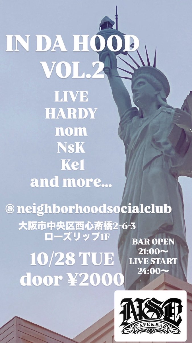 今月28日はコチラ
アメ村ネイバーフッドにて

ライブ出演
HARDY
nom
Nsk
Ke1
and more...