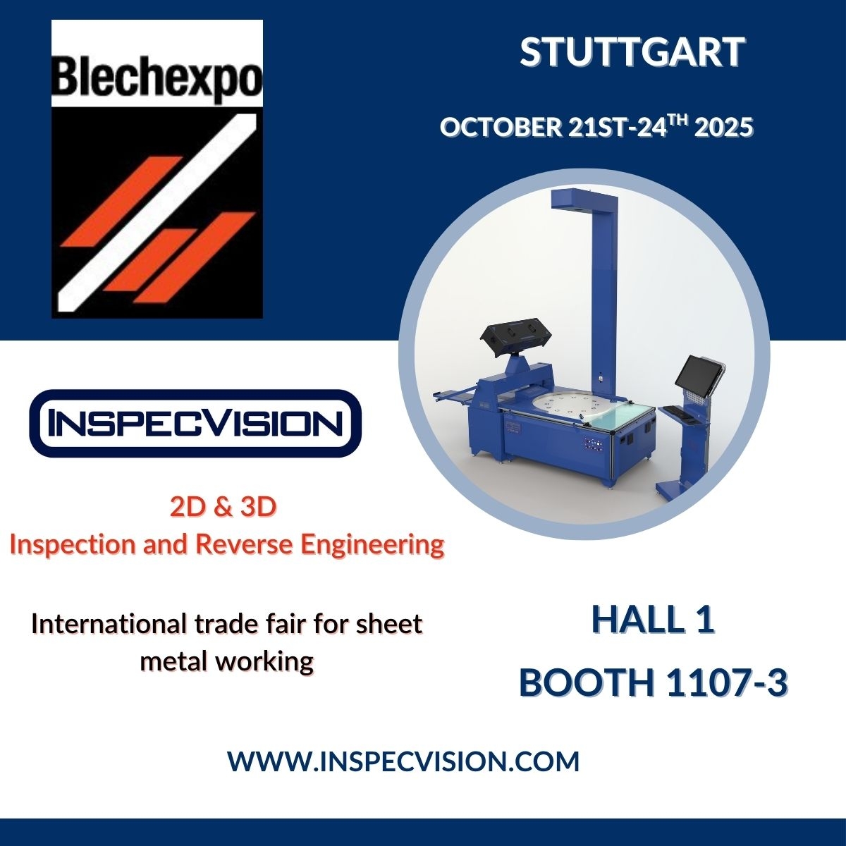 InspecVision's tweet image. The doors are open for the 17th @Blechexpo Messe !

 Need to automated inspecting parts or reverse engineer components for your customers?

Come and see our 2D &amp;amp; 3D measurement systems in Hall 1, Booth 1107-3 
#Blechexpo2025 #metalfabrication #inspection