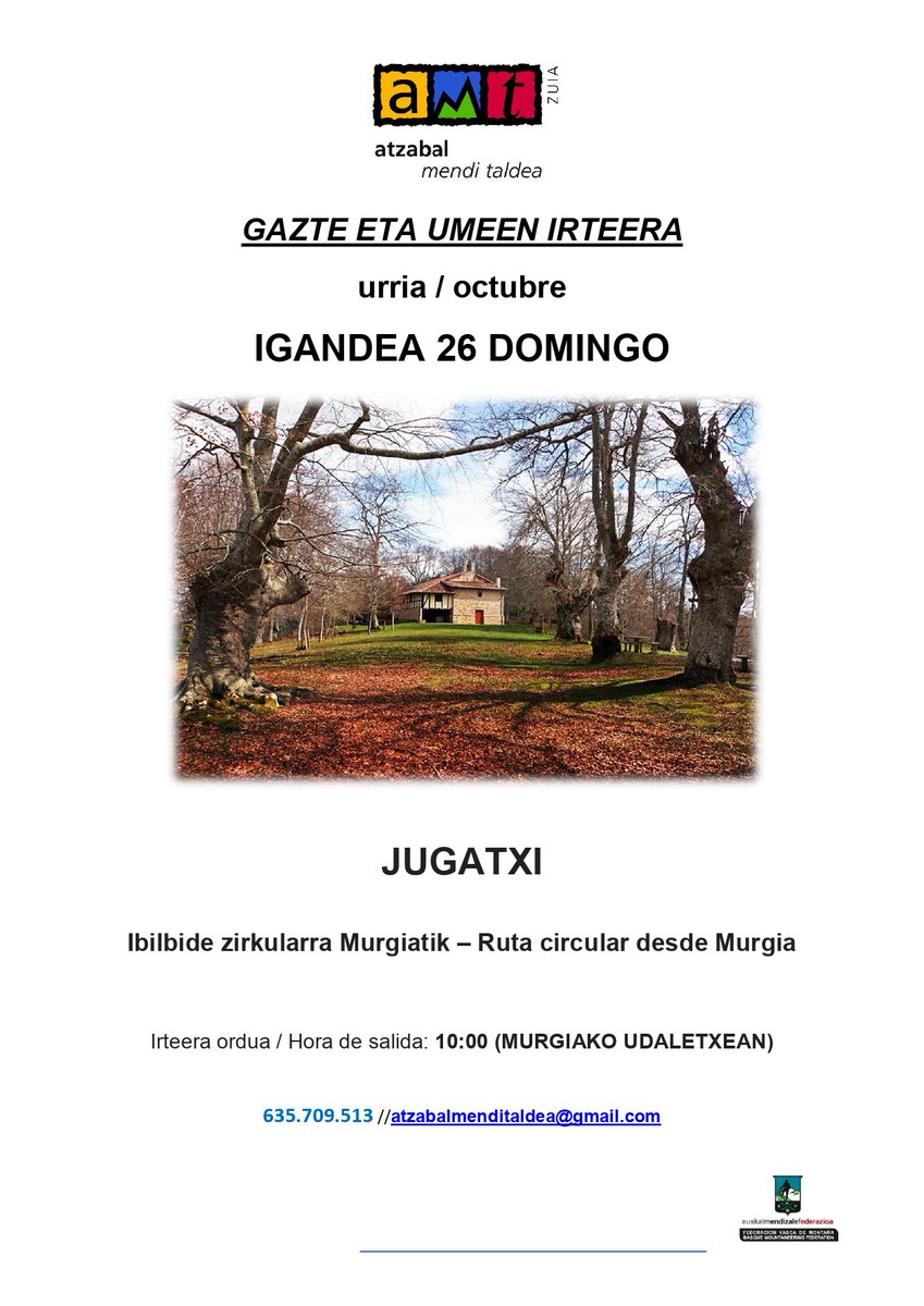 ⛰️ Jugatxira irteera antolatu du Atzabal Mendi Taldeak urriaren 26rako.

⛰️ Atxabal Mendi Taldea ha organizado una salida a Jugatxi para el día 26 de octubre.
