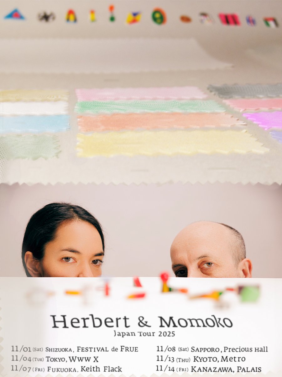 📍Herbert &amp; Momoko Japan Tour 2025📍
<a href="/matthewherbert/">matthew herbert</a> 

６年ぶりの来日となる革新的伝説Matthew Herbertがドラマー・ボーカルの新鋭Momoko Gillとの最新アルバム『Clay』を携え、札幌公演を追加し６箇所を巡るジャパン・ツアーを開催、全公演の詳細が確定✔︎11月1日よりスタート🗾

11/01 SAT