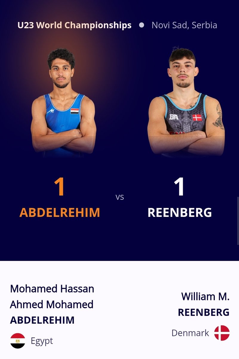 TeamsEgypt's tweet image. بطولة العالم للمصارعة تحت 23 عامًا - نوفي ساد، صربيا :
تأهل محمد حسن للدور الثاني وزن -67 كلغ مصارعة رومانية بالفوز على الدنماركي ويليام رينبيرغ بترجيح التعادل 1/1.
#TeamEgypt
#Wrestling
#WrestleNoviSad
