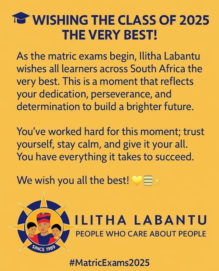 Wishing the Class of 2025 all the best for your matric exams! 💛📚
Your hard work, resilience, and determination have brought you here, stay focused and give it your best.

#MatricExams2025
