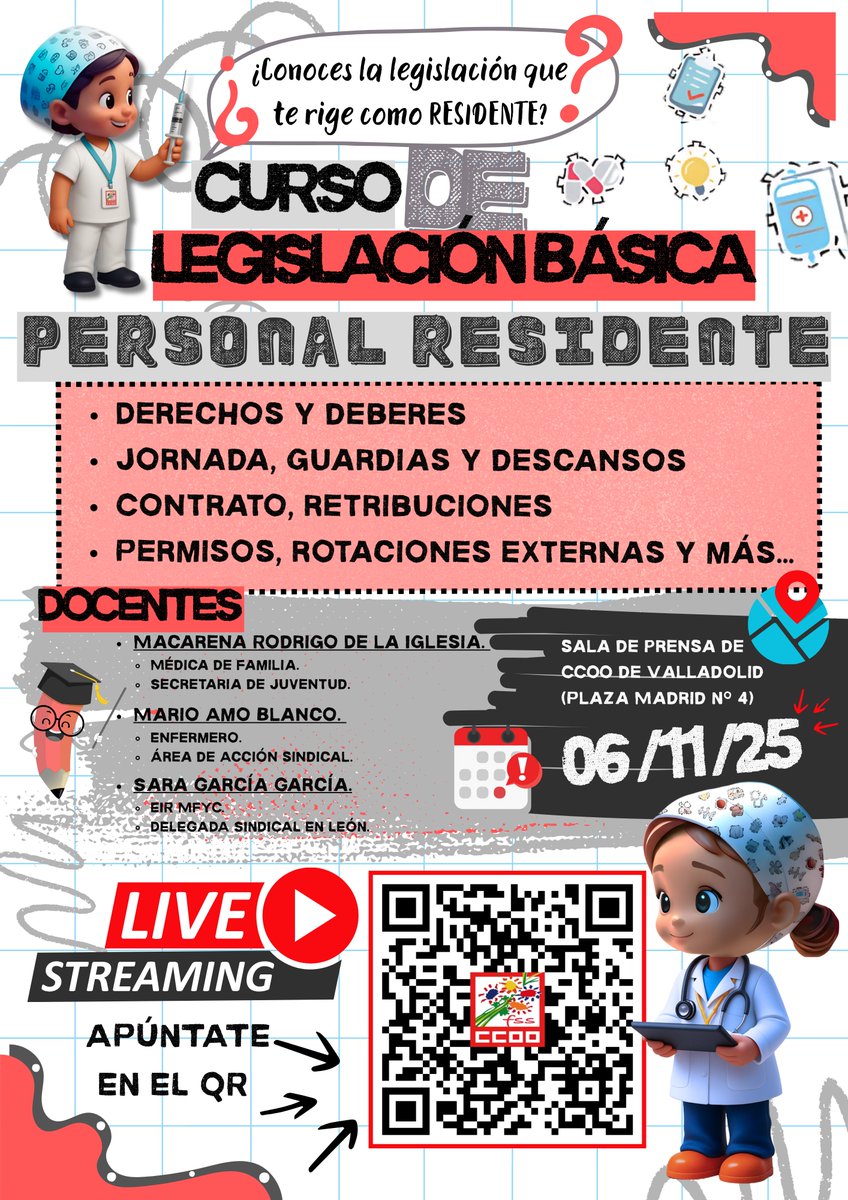 🩺 ¿Eres personal residente?
👉 Conoce la legislación básica que regula tus derechos, jornada, descansos, retribuciones y más.
📅 06/11/25
📍 Sala de prensa de CCOO Valladolid (Plaza Madrid nº 4)
💻 También en streaming
🔗 ¡Apúntate en forms.gle/7dow3Qv7PnfSsD…!