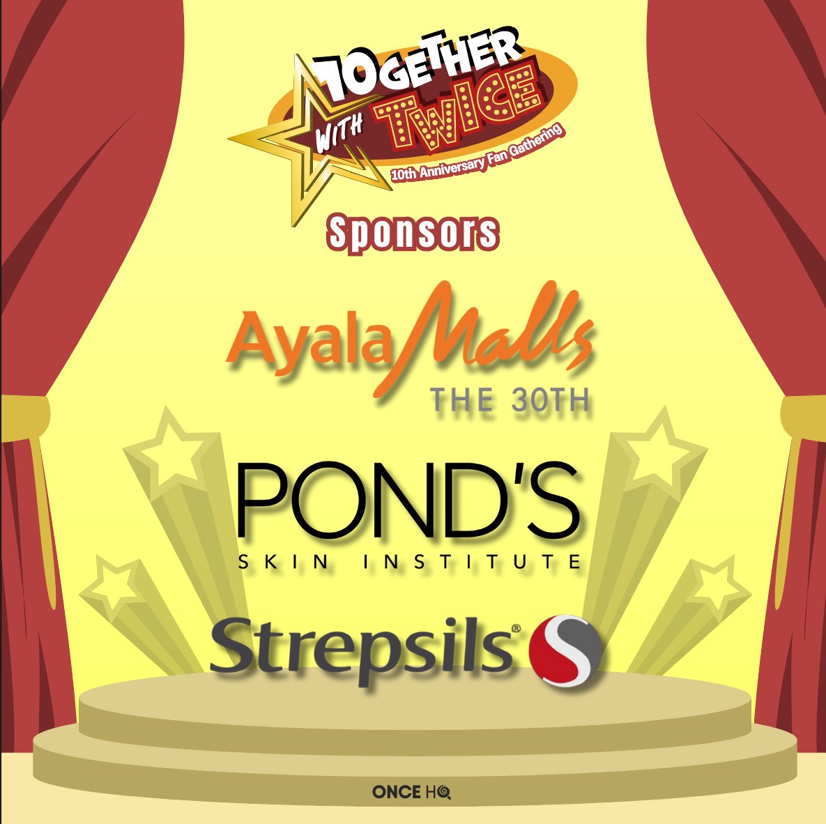 oncehq's tweet photo. We'd like to thank all our sponsors for supporting our 10th Anniversary Gathering for TWICE! Be sure to follow them! π«Ά
@PondsPH @AyalaThe30th @StrepsilsP
#TWICE #νΈμμ΄μ€ #TWICE_10th_Anniversary #ONCE #ONCEHQ @JYPETWICE https://t.co/O1owXIezbX