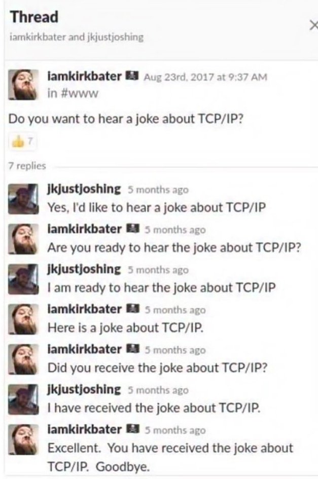 harnoorpuniyani's tweet image. This image is a TCP/IP Joke. This tweet is an UDP joke, I don't care if you get it