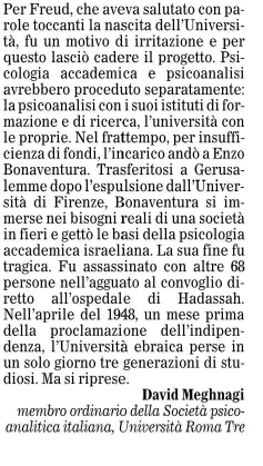 "Il tocco di Freud - compie 100 anni l'Università Ebraica di Gerusalemme"
Articolo del Prof. David Meghnagi per <a href="/ilfoglio_it/">Il Foglio</a>

Congratulazioni all'Università Ebraica di Gerusalemme per questo fausto Anniversario con l'augurio per un futuro di sempre maggiori proficui parteneriati