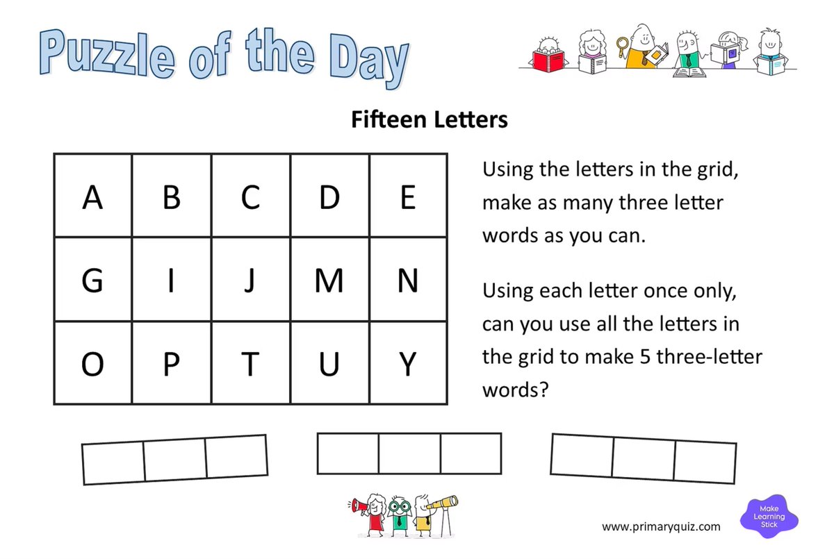 PrimaryQuiz's tweet image. 🧩 Puzzle of the Day!
Can your class crack today’s word grid?
🔤 Challenge 1: How many 3-letter words can you make using the letters in the grid?
💥 Challenge 2 (Hard Mode): Can you use all the letters to make five 3-letter words?
Tag a teacher who’d love this and comment…