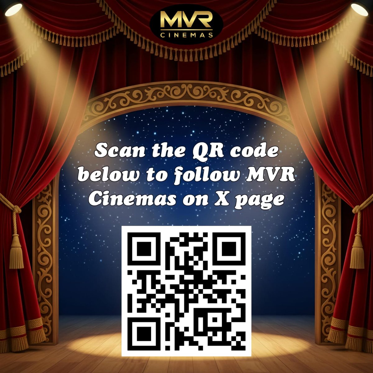 Scan the QR code and follow MVR cinemas. 
MVR cinemas will open very soon . Follow <a href="/MvrCinemas/">MVR Cinemas</a> now.