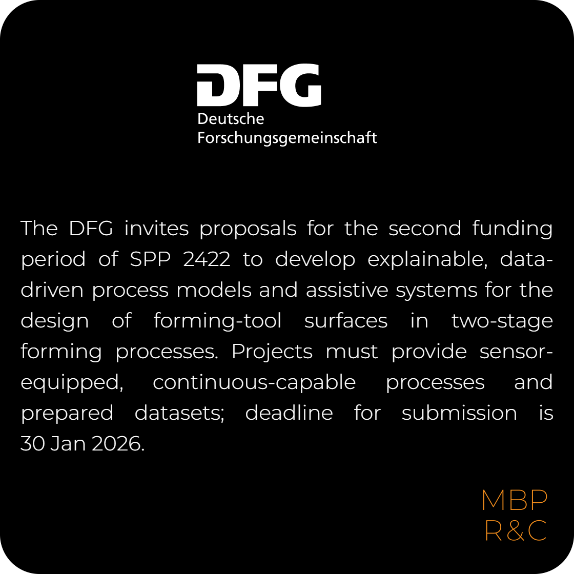 📢PIs in forming tech &amp; data science—the #DFG invites proposals to develop data-driven process models &amp; systems for improved forming-tool surface design
📅Register—12 Jan, Deadline—30 Jan
🔗 rxn.mbp-rnc.com/25afx?utm_sour…
🏷️ Know a colleague in the field? Tag them 
#CallForProposals