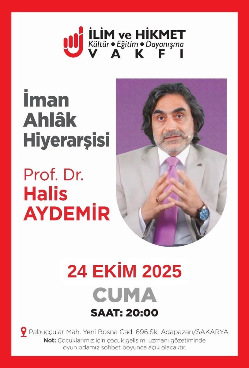 📢 Yeni Sezon Başlıyor!

İlim ve Hikmet Vakfı olarak yeni sezonun ilk programında sizleri kıymetli bir buluşmaya davet ediyoruz.
Bu hafta misafirimiz Prof. Dr. Halis Aydemir, “İman Ahlâk Hiyerarşisi” başlıklı konuşmasıyla bizlerle olacak.