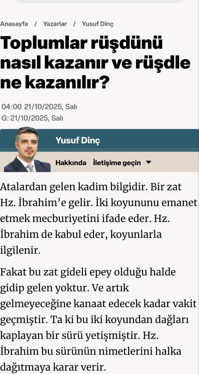 Batı, değerlerimize göz dikti;
ya tahrif ediyor, ya yok ediyor ama sonunda kendileştirmeye çalışıyor.
Yusuf Dinç hocanın bugünkü yazısı derviş misali…
O kadar güzel bir konu ve güzel örneklerle:
“Toplumlar rüşdünü nasıl kazanır ve rüşdle ne kazanılır.”

yenisafak.com/yazarlar/yusuf…