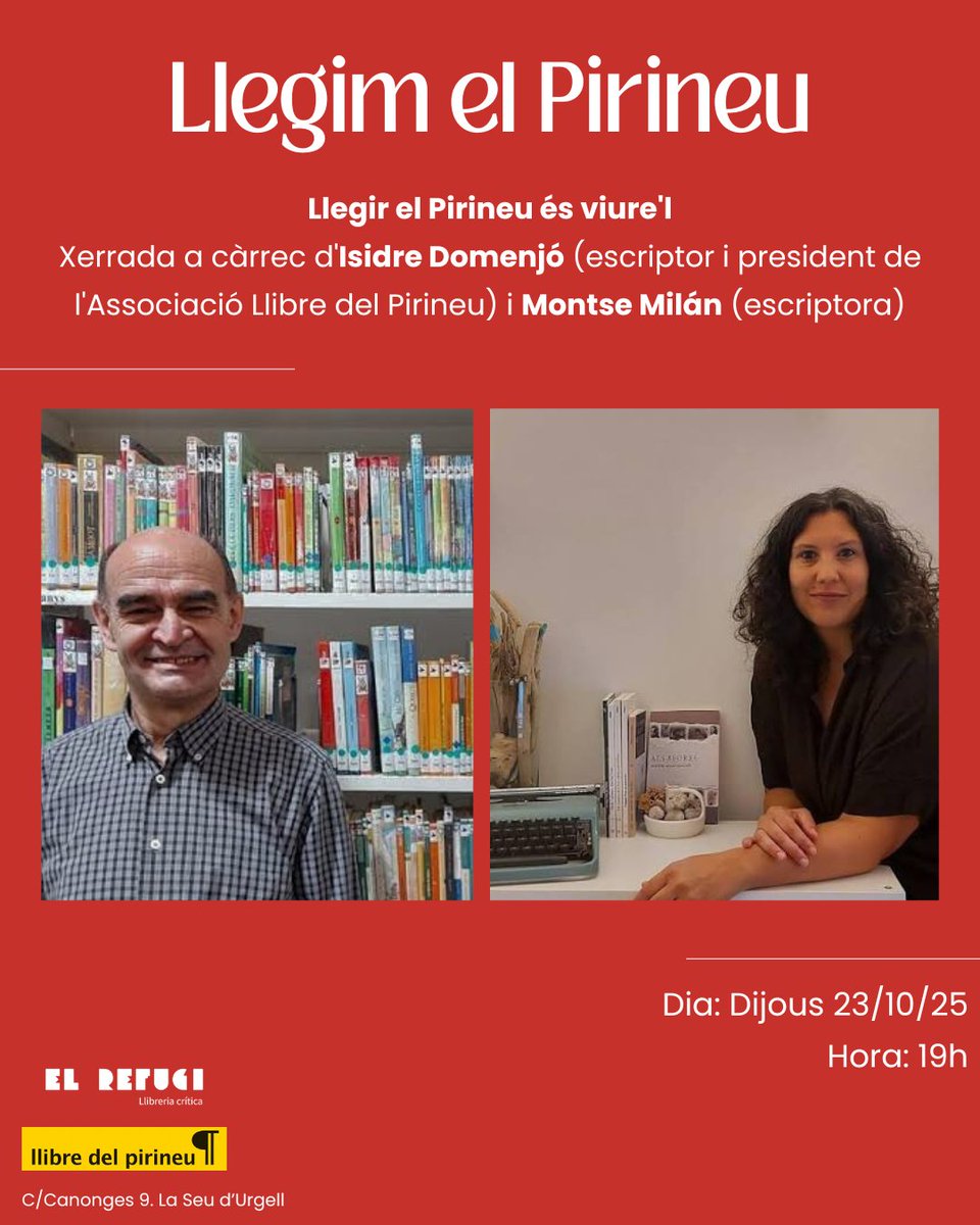 [CICLE LLEGIM EL PIRINEU]

♦️Llegir el Pirineu és viure'l. Xerrada a càrrec d'Isidre Domenjó (escriptor i president de l'<a href="/LlibrePirineu/">Associació Llibre del Pirineu</a> ) i Montse Milan (escriptora)
🗓️Dijous 23/10
🕒19h

Us hi esperem!🤗📚⛰️