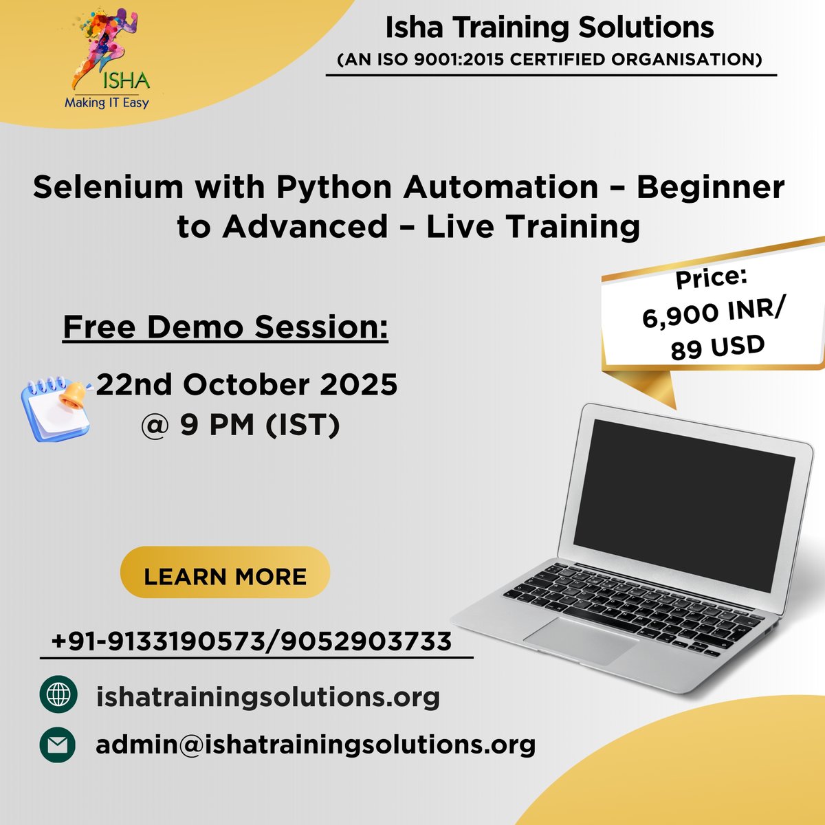 IshaKumargupta's tweet image. Isha Training Solutions presents “Selenium with Python Automation – Beginner to Advanced" - Live Training
Free Demo On:22nd Oct@9PM(IST)/ 22ndOct@11:30AM (EST)
you can register by joining the link below
docs.google.com/forms/d/1i6keO…
Cal/WhatsApp@+91-91331 90573 #SeleniumWithPython