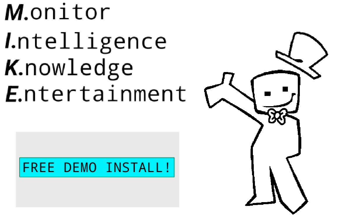 This is Mike, ur Monitor intelligence knowledge entertainment system,  a little project im working on, wanted to show u all cuz im kinda excited about this one!!