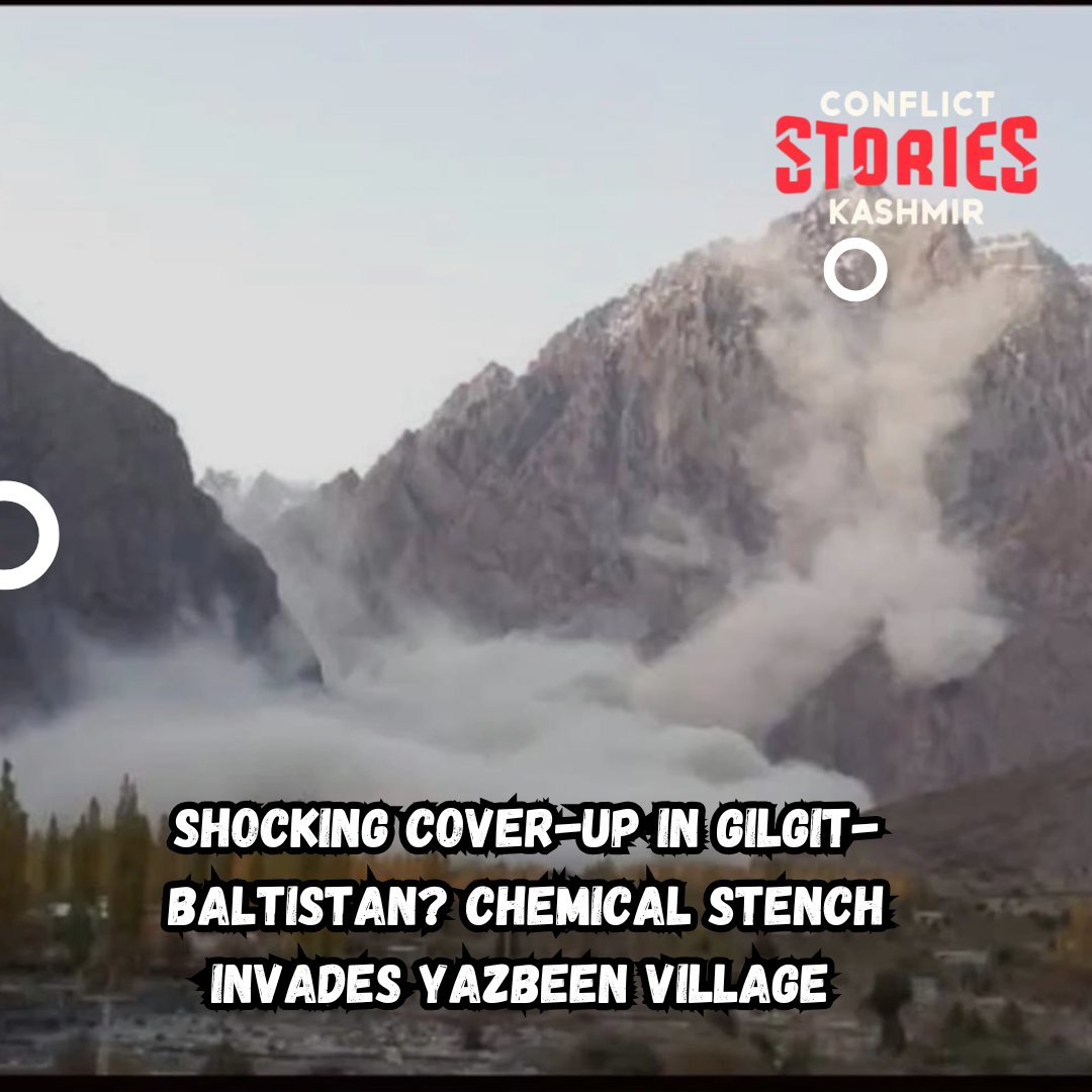 ConflictStories's tweet image. Shocking Cover-Up in Gilgit-Baltistan? Chemical Stench Invades Yazbeen Village
After the massive Oct 16 explosion & mountain collapse that wrecked Karambar-Chitral, locals now report a toxic 'chemical smell' in the Hindukush air.
 Authorities brush it off as 'no concern'—but is…