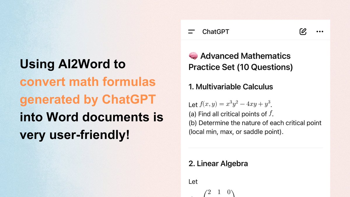 aiwhaler's tweet photo. Using AI2Word to convert math formulas generated by ChatGPT into Word documents is very user-friendly! https://t.co/CtvwzQXpSr