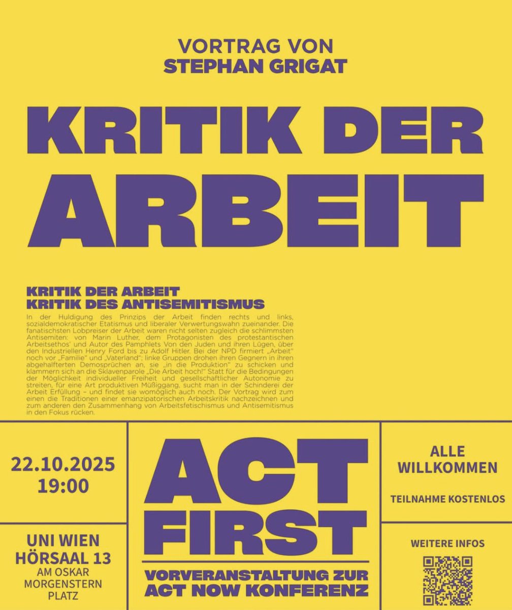 Am morgigen Mittwoch in WIEN: "Kritik der Arbeit – Kritik des #Antisemitismus"
Vortrag von Stephan Grigat im Uni-Gebäude am Oskar-Morgenstern-Platz
