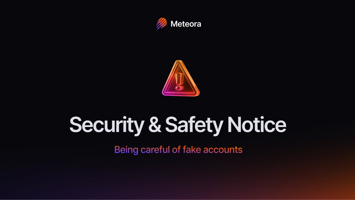 Meteora 보안 및 안전 공지 — 가짜 계정 경고 그래픽