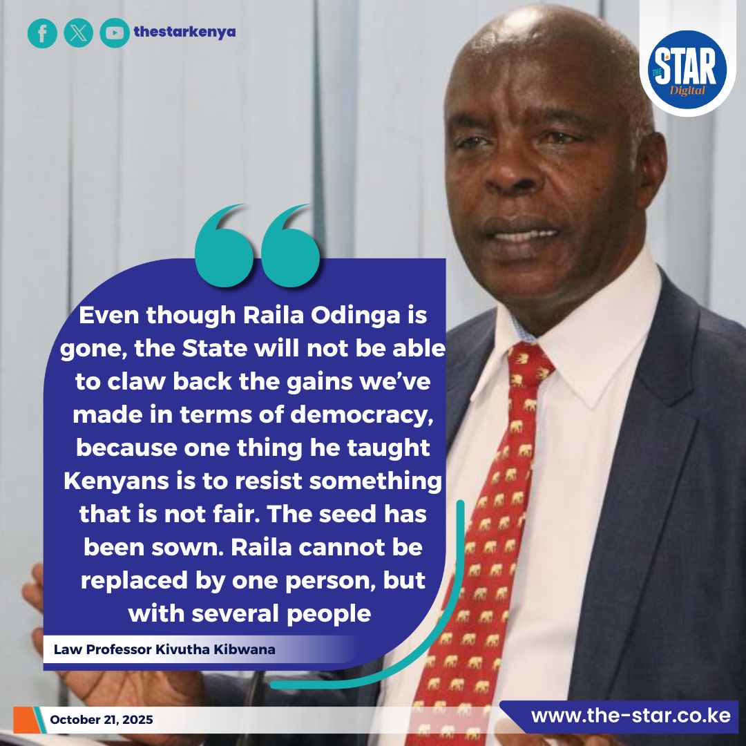 Law Professor at Daystar University Kivutha Kibwana has said that late former Prime Minister Raila Odinga's legacy will continue to shape Kenya's democracy. Kibwana, adding that while Raila can't be replaced by one person, his impact has inspired many, and the fight for fairness