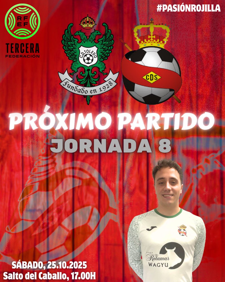 🔔 𝐏𝐑𝐎́𝐗𝐈𝐌𝐎 𝐏𝐀𝐑𝐓𝐈𝐃𝐎 | 𝙏𝙀𝙍𝘾𝙀𝙍𝘼 𝙍𝙁𝙀𝙁

JORNADA 8️⃣ | 🆚️ <a href="/CD_Toledo/">C.D. Toledo 🦅💚⚪️</a> 

📍 Sábado 25 de octubre, ⏰️ 17.00 horas | 🏟 Salto del Caballo

#CDS ❤️ #PasiónRojilla
