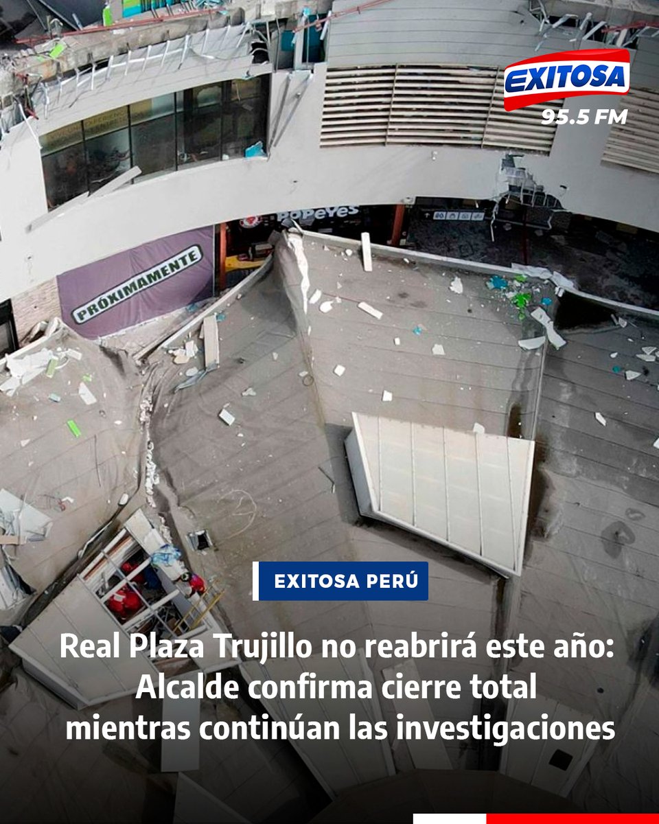 exitosape's tweet image. 🔴🔵El alcalde Mario Reyna Rodríguez aseguró que el centro comercial Real Plaza Trujillo permanecerá cerrado de forma indefinida, mientras el Ministerio Público concluye las investigaciones.

🌐Más información en: exitosanoticias.pe