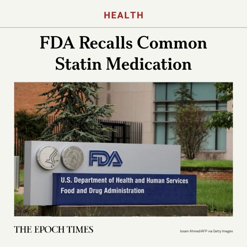 epochhealth's tweet photo. 🚨 FDA Recalls Common Statin Medication

Read more