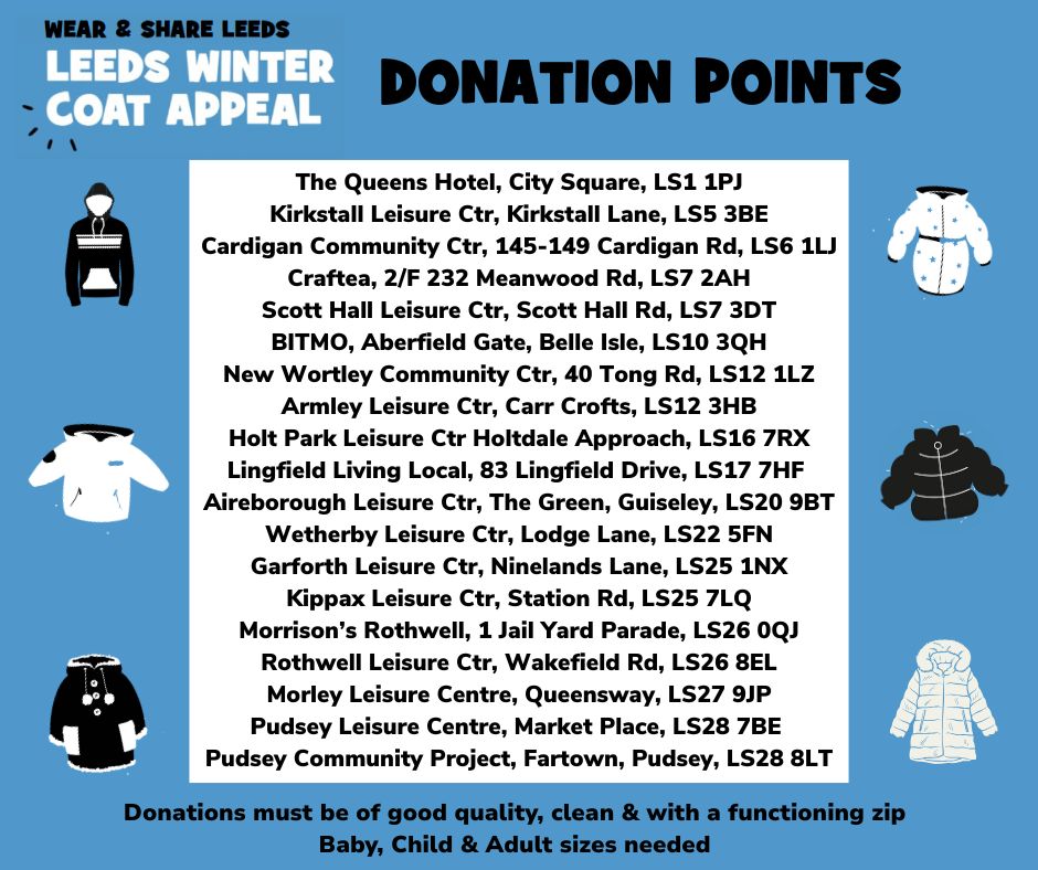 The Wear and Share Leeds Winter Coat Appeal is back for 2025! ♻

Support local families by taking your unwanted winter clothing to one of their donation locations.

More info 👉 orlo.uk/Z43NN