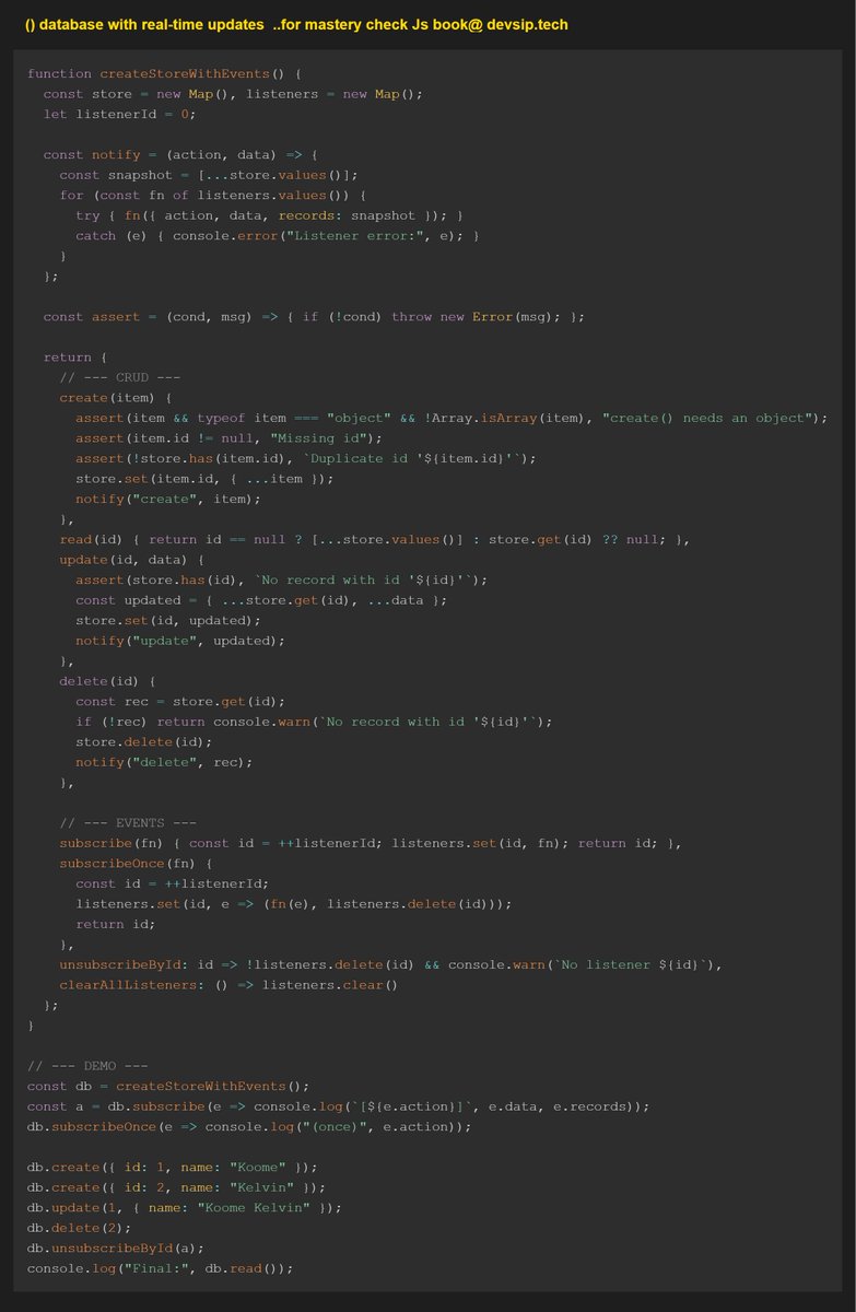 koomekelvink's tweet image. Closures aren’t just theory — they can power real systems. ⚡
This JS function createStoreWithEvents():
- Stores data (CRUD)
- Notifies live subscribers
- Keeps everything private via closure scope
a mini database + event bus in one.
leanpub.com/javascriptstar…
#javascriptforever