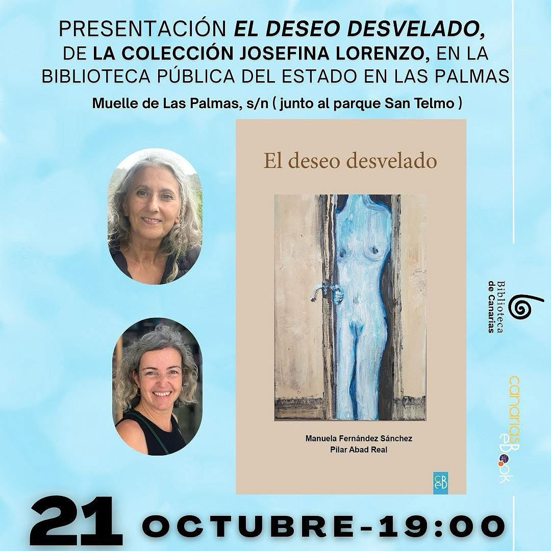 ¡¡HOY PRESENTAMOS!!

🗓️ 21/10/2025
📖 “El deseo desvelado”
⌨️ 🎨Manuela Fernández y Pilar Abad
📍<a href="/BPE_LasPalmas/">BPE LasPalmas</a> 
⏰ 19:00 horas

#ElDeseoDesvelado #LibrosCanariaseBook #LeerCanarias #EditorialCanaria #EditorialesCanarias #PresentacionesCanariaseBook