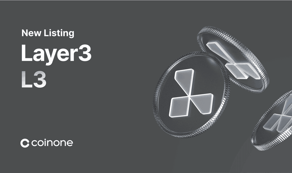 CoinoneOfficial's tweet image. Welcome! @layer3xyz 
New Listing #layer3
$L3 Gets Listed on Coinone.
์์ธํ ์ฌํญ์ coinone.co.kr/info/notice/47โฆ์ ์ฐธ๊ณ ํด์ฃผ์ธ์. 
โฃPair : L3/KRW
โฃDeposit : Now Open
โฃTrading : 2025.10.22. 12:00(KST)