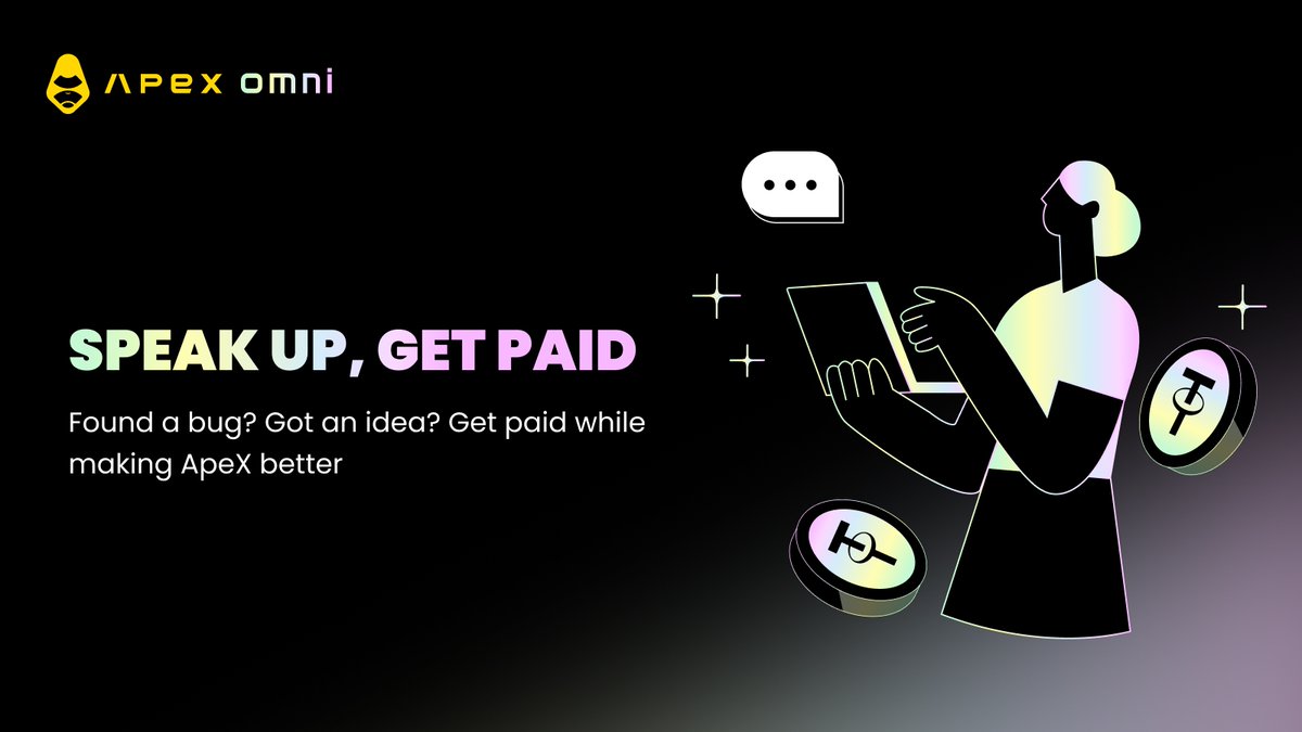 ApeXProtocolCN's tweet image. 💬#ApeXOmni 启动【真心话时刻 】反馈活动！

我们想听听你的真实想法 ——
哪里需要改进？哪些功能还没实现？又或者，你发现了什么问题？

🗓活动时间：即日起至 12 月 20 日
💰奖励总额：10,000 USDT

🐛提交有效漏洞：奖励 20 USDT
💡被采纳的建议：奖励 10 USDT
⚡每周发放，无需久等…