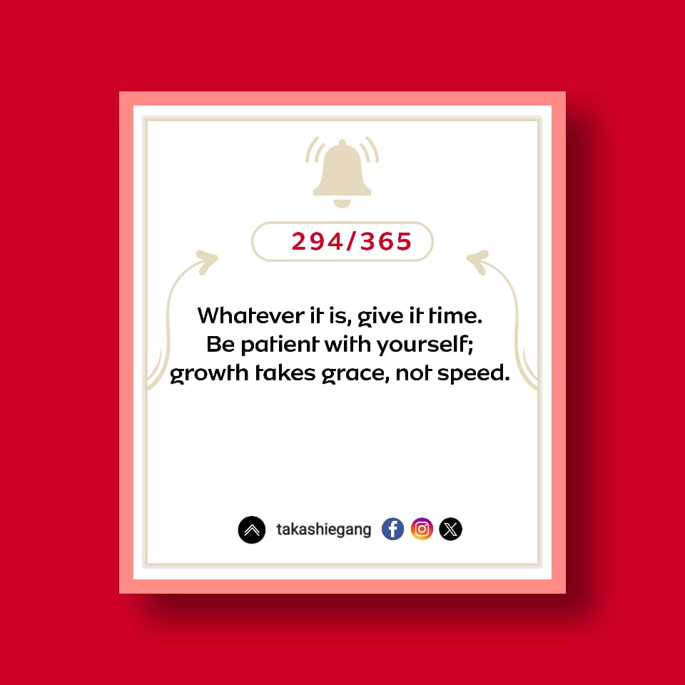 TakashieGang's tweet image. Do not rush the way you stretch into the person you are becoming. #GiveItTime #GentleGrowth #TrustYourBecoming