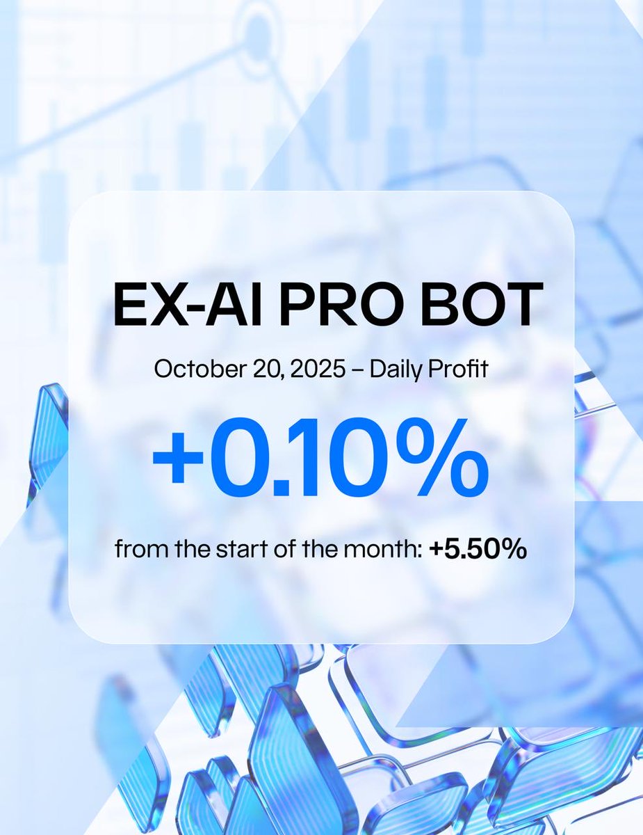 📊 AURUM 24H Bot Results, October 20, 2025

9️⃣ EX-AI BOT
Daily return: +0.50%

9️⃣ EX-AI PRO
Daily return: +0.10%

Steady pace.
AI-powered trading that delivers — day after day.