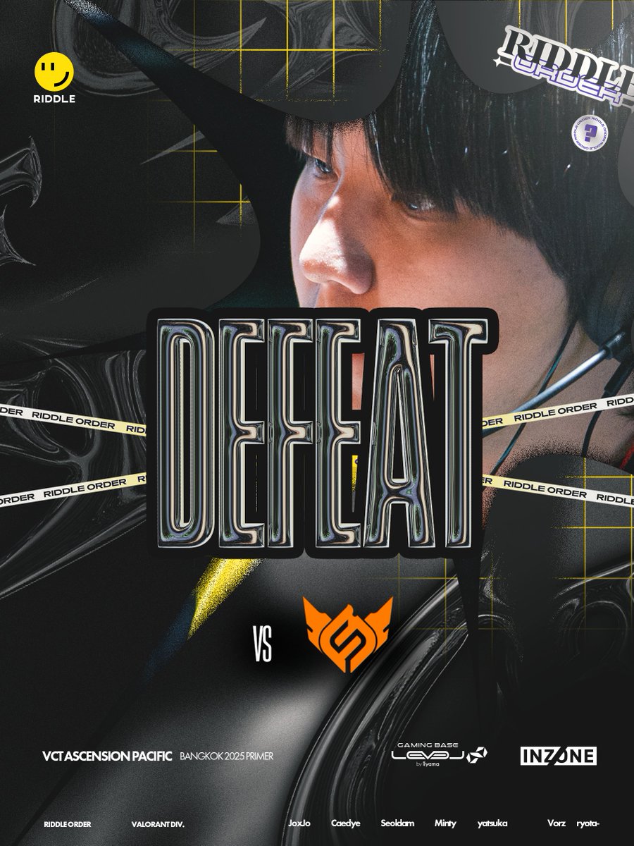 [ RIDDLE - #VALORANT ]
VCT AscensionPacific Bangkok DAY 8
⚔️MATCH1

vs FULL SENSE(<a href="/fullsense_gg/">FULL SENSE</a>　)
0 - 2

本日でVALORANT部門の2025シーズンは全試合が終了しました。
シーズンを通して応援してくださった皆さま、本当にありがとうございました。

目標としていたVCT