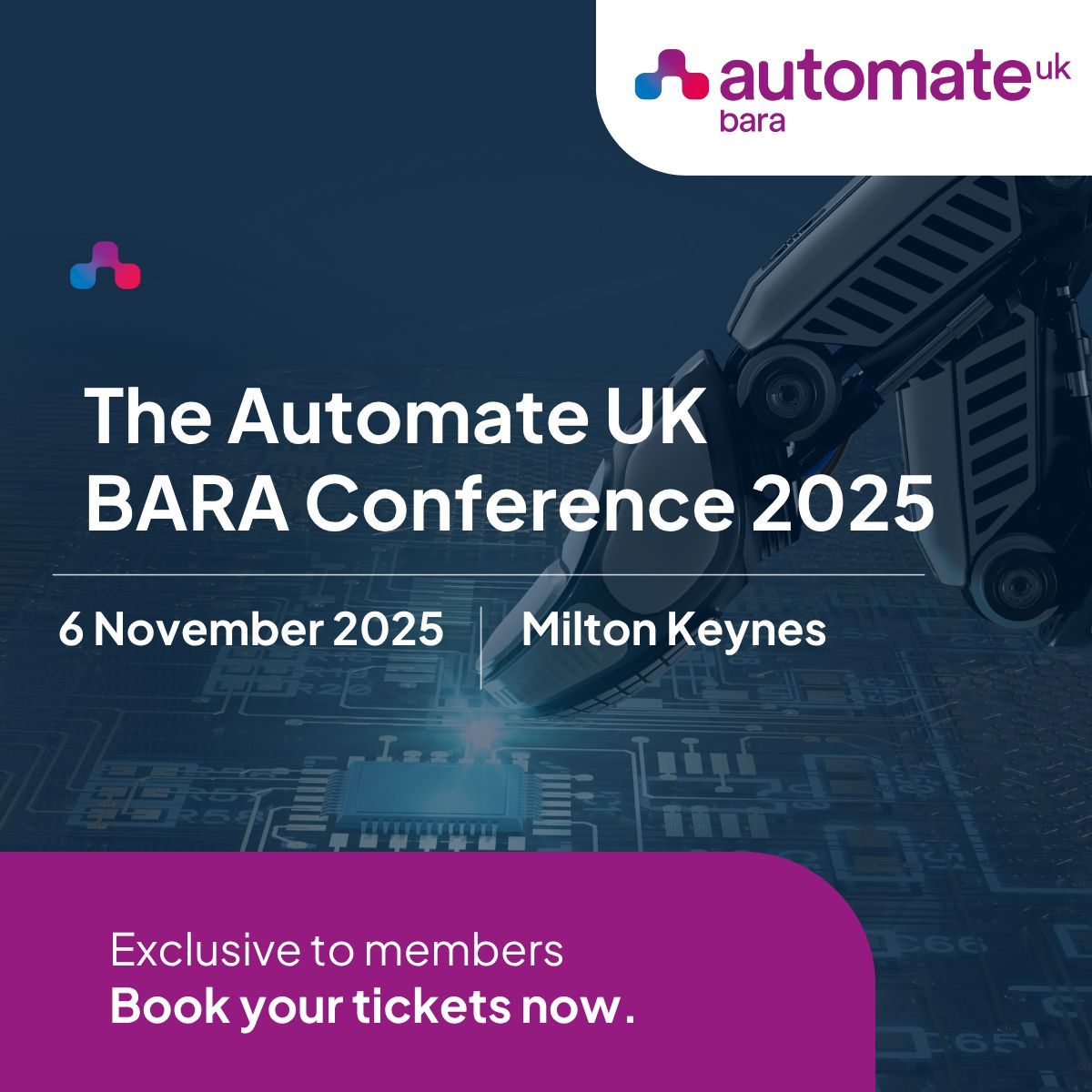 theautomateuk's tweet image. 🚀 Shaping the Future of UK Automation | Automate UK BARA Conference 2025

Get ready for a day of innovation, insight and collaboration at the BARA Conference.