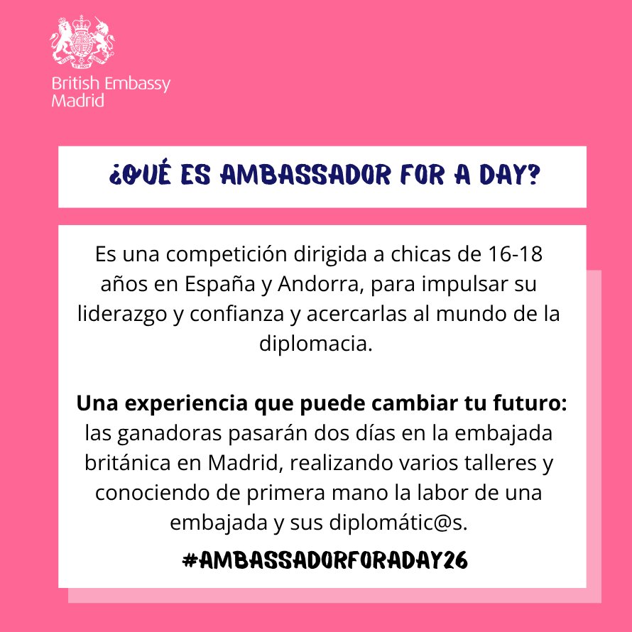 ukinspain's tweet photo. Vuelve #AmbassadorForAday26. Lanzamos la 4ª  edición del concurso para acercar la diplomacia a chicas de 16-18 años de toda  🇪🇸y 🇦🇩 
El tema de este año es las jóvenes y la IA 
Toda la info: https://t.co/zJKqBagNBK
@AlemaniaDiplo  @UKRinESP https://t.co/fBW8b1Q0j6