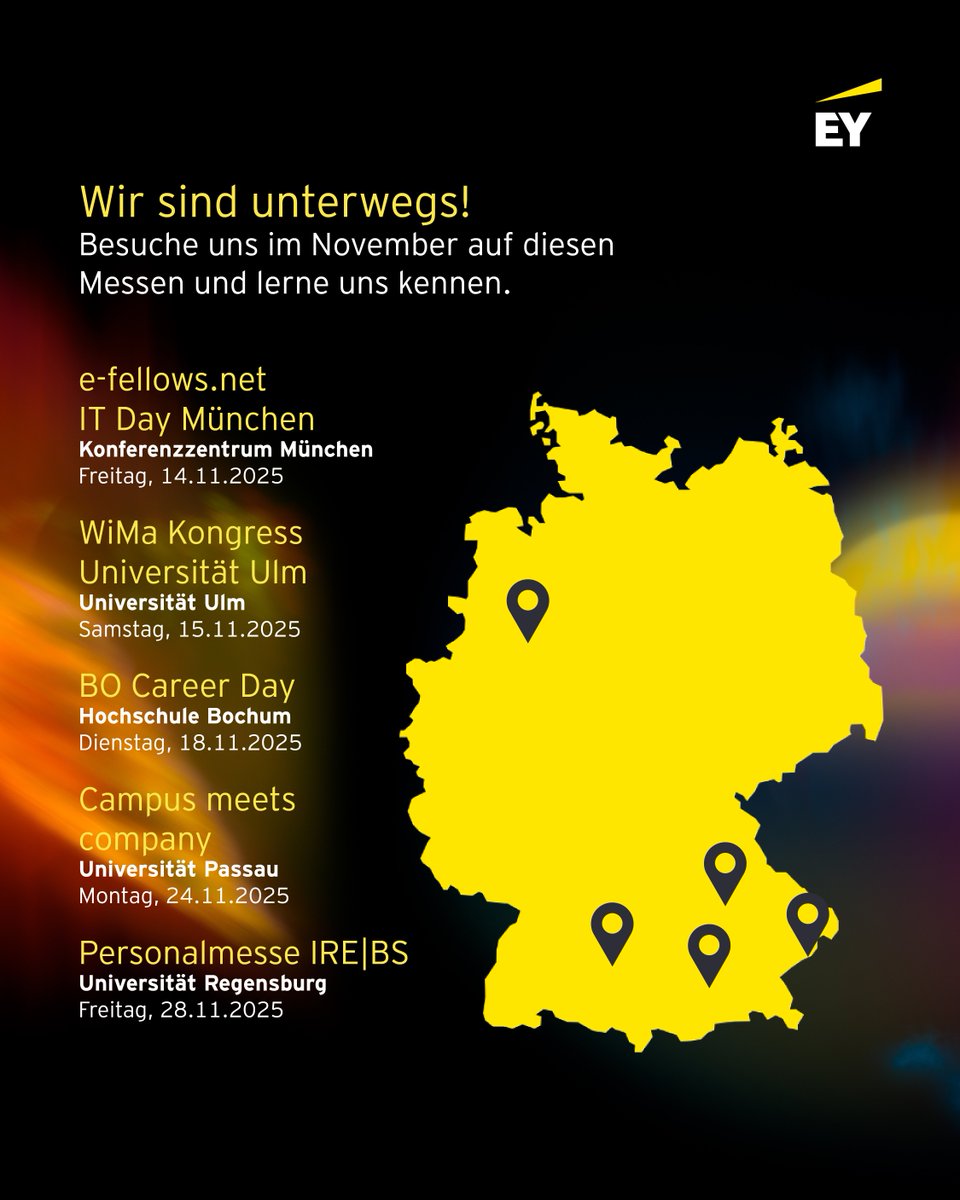 It’s Messetime im November! 🚀
18 Messen, von Potsdam bis Passau – wir bringen spannende Themen aus Wirtschaft, Beratung, Steuern &amp; IT mit. Trefft unser EY-Team, entdeckt Karrierechancen in Audit, Tax &amp; Consulting. Schaut vorbei – wir freuen uns auf euch! 💛